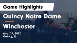 Quincy Notre Dame vs Winchester Game Highlights - Aug. 27, 2022