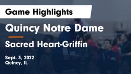 Quincy Notre Dame vs Sacred Heart-Griffin  Game Highlights - Sept. 3, 2022