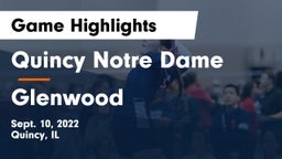 Quincy Notre Dame vs Glenwood  Game Highlights - Sept. 10, 2022