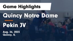 Quincy Notre Dame vs Pekin JV Game Highlights - Aug. 26, 2023