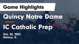 Quincy Notre Dame vs IC Catholic Prep Game Highlights - Oct. 20, 2023