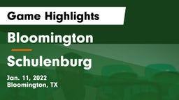 Bloomington  vs Schulenburg  Game Highlights - Jan. 11, 2022