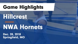 Hillcrest  vs NWA Hornets Game Highlights - Dec. 28, 2018