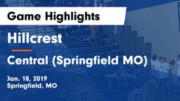 Hillcrest  vs Central  (Springfield MO) Game Highlights - Jan. 18, 2019