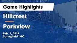 Hillcrest  vs Parkview  Game Highlights - Feb. 1, 2019
