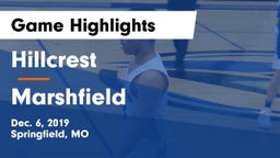 Hillcrest  vs Marshfield  Game Highlights - Dec. 6, 2019