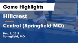 Hillcrest  vs Central  (Springfield MO) Game Highlights - Dec. 7, 2019