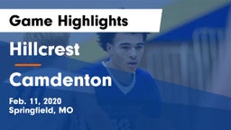 Hillcrest  vs Camdenton  Game Highlights - Feb. 11, 2020