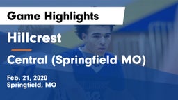 Hillcrest  vs Central  (Springfield MO) Game Highlights - Feb. 21, 2020