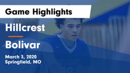 Hillcrest  vs Bolivar  Game Highlights - March 3, 2020