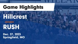 Hillcrest  vs RUSH Game Highlights - Dec. 27, 2023
