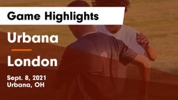Urbana  vs London  Game Highlights - Sept. 8, 2021
