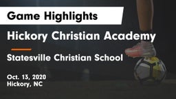 Hickory Christian Academy vs Statesville Christian School Game Highlights - Oct. 13, 2020