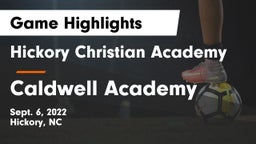 Hickory Christian Academy vs Caldwell Academy Game Highlights - Sept. 6, 2022