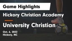 Hickory Christian Academy vs University Christian Game Highlights - Oct. 6, 2022