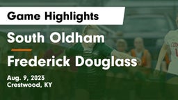 South Oldham  vs Frederick Douglass Game Highlights - Aug. 9, 2023