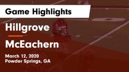 Hillgrove  vs McEachern  Game Highlights - March 12, 2020