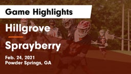 Hillgrove  vs Sprayberry Game Highlights - Feb. 24, 2021