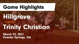 Hillgrove  vs Trinity Christian  Game Highlights - March 22, 2021