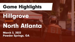 Hillgrove  vs North Atlanta  Game Highlights - March 3, 2022
