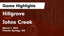 Hillgrove  vs Johns Creek  Game Highlights - March 7, 2024