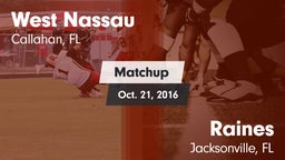 Matchup: West Nassau vs. Raines  2016