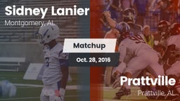Matchup: Sidney Lanier High vs. Prattville  2016