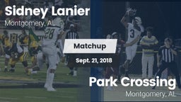 Matchup: Sidney Lanier High vs. Park Crossing  2018