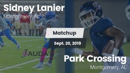 Matchup: Sidney Lanier High vs. Park Crossing  2019
