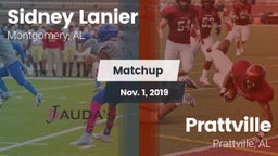 Matchup: Sidney Lanier High vs. Prattville  2019