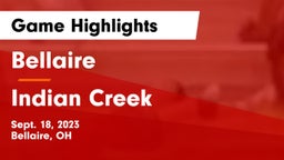 Bellaire  vs Indian Creek  Game Highlights - Sept. 18, 2023