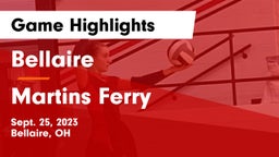 Bellaire  vs Martins Ferry  Game Highlights - Sept. 25, 2023