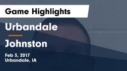 Urbandale  vs Johnston  Game Highlights - Feb 3, 2017