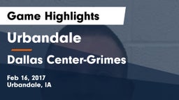 Urbandale  vs Dallas Center-Grimes  Game Highlights - Feb 16, 2017