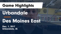 Urbandale  vs Des Moines East  Game Highlights - Dec. 1, 2017