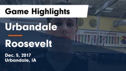 Urbandale  vs Roosevelt  Game Highlights - Dec. 5, 2017