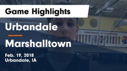 Urbandale  vs Marshalltown  Game Highlights - Feb. 19, 2018