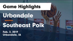 Urbandale  vs Southeast Polk  Game Highlights - Feb. 2, 2019