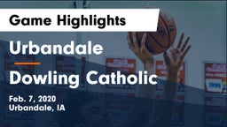 Urbandale  vs Dowling Catholic  Game Highlights - Feb. 7, 2020