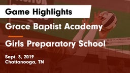 Grace Baptist Academy  vs Girls Preparatory School Game Highlights - Sept. 3, 2019