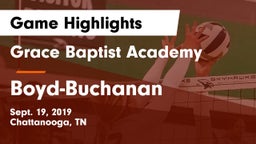 Grace Baptist Academy  vs Boyd-Buchanan  Game Highlights - Sept. 19, 2019