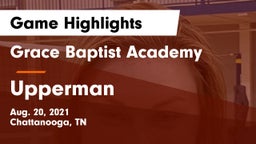 Grace Baptist Academy  vs Upperman  Game Highlights - Aug. 20, 2021