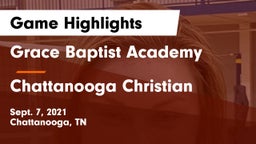 Grace Baptist Academy  vs Chattanooga Christian  Game Highlights - Sept. 7, 2021