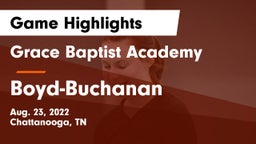 Grace Baptist Academy  vs Boyd-Buchanan  Game Highlights - Aug. 23, 2022