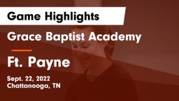 Grace Baptist Academy  vs Ft. Payne  Game Highlights - Sept. 22, 2022