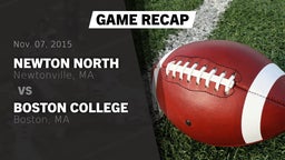 Recap: Newton North  vs. Boston College  2015