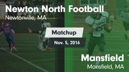 Matchup: Newton North High vs. Mansfield  2016