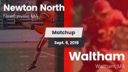 Matchup: Newton North vs. Waltham  2018