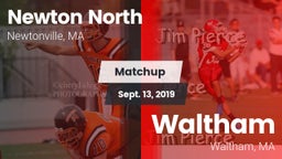 Matchup: Newton North vs. Waltham  2019