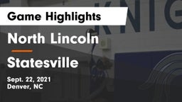 North Lincoln  vs Statesville  Game Highlights - Sept. 22, 2021